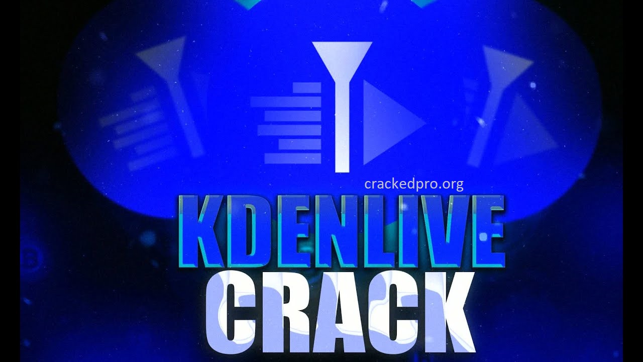 Download gratuito di Kdenlive Crack per Windows 2024