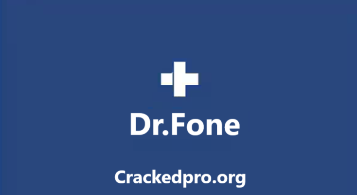 Dr.Fone Crack