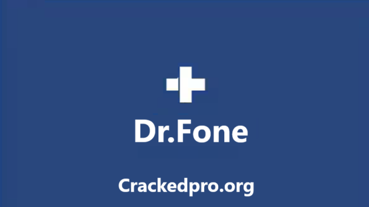 Dr.Fone Crack